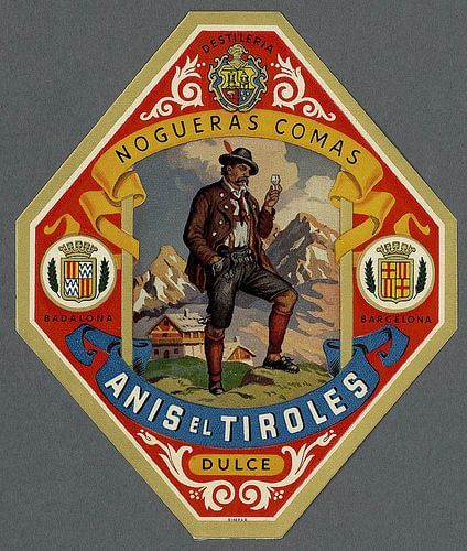 Etiqueta antigua Anís El Tirolés de Destilería Nogueras Comas, Badalona (Barcelona)